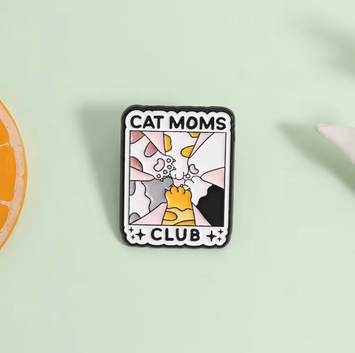 For the Cat Moms - Enamel Pin